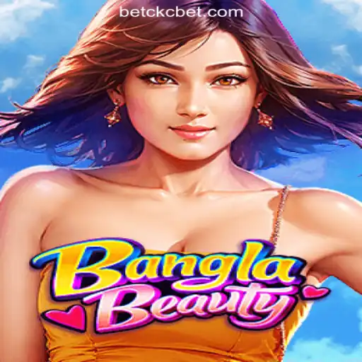 Exploring the Dynamic World of BanglaBeauty: A Leading Game on CKC.BET