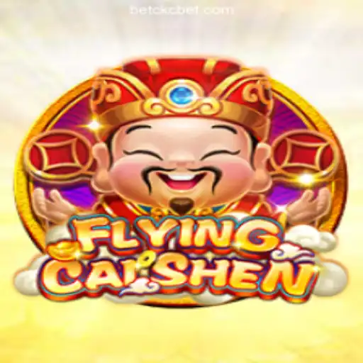 Explore the Exciting World of FlyingCaiShen: A Unique Gaming Experience on CKC.BET