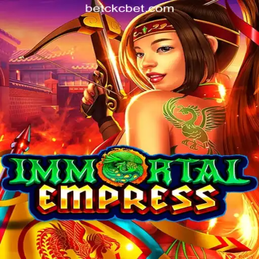 ImmortalEmpress: A Captivating Online Game Experience on CKC.BET